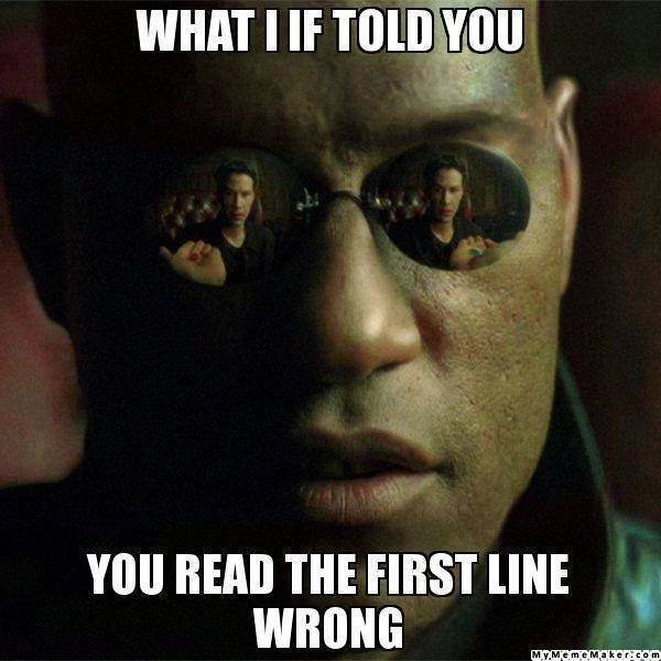 read-it-properly-what-if-i-told-you-meme.jpg