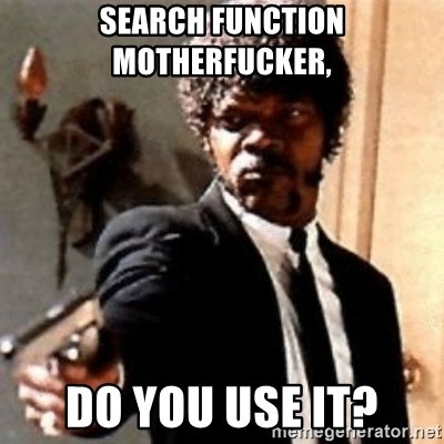 search-function-motherfucker-do-you-use-it.jpg