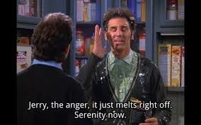 serenity now.jpg