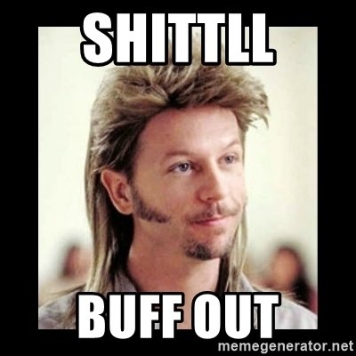 shittll-buff-out.jpg