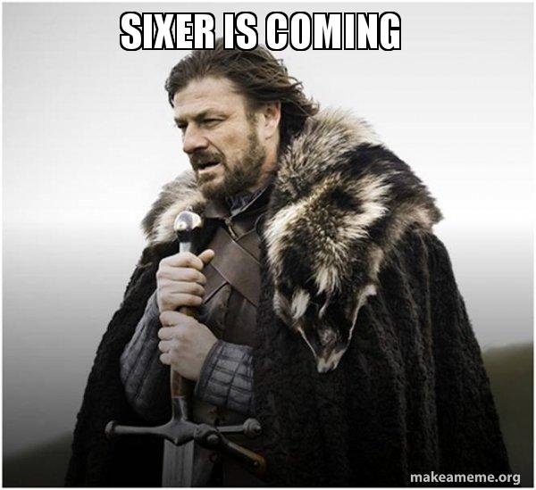 sixer-is-coming.jpg
