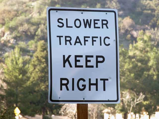 Slower Traffic Keep Right.jpg