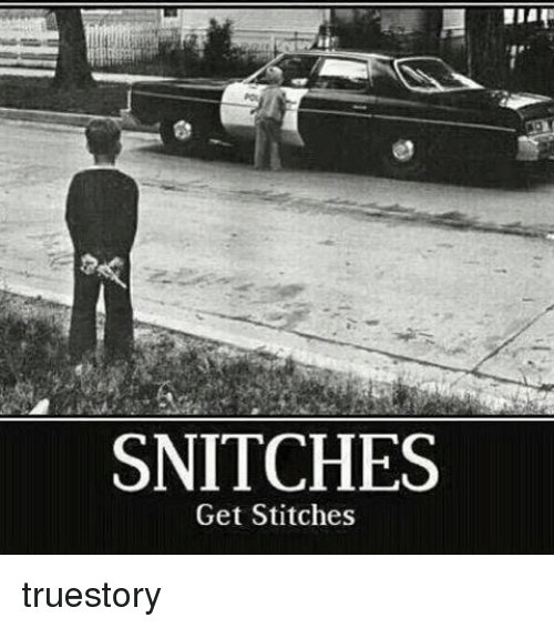 snitches-get-stitches-truestory-12372850.jpg