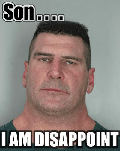 son-i-am-disappoint_72134c2203bdd5476ae6e65577dedf27f4a92137.jpg