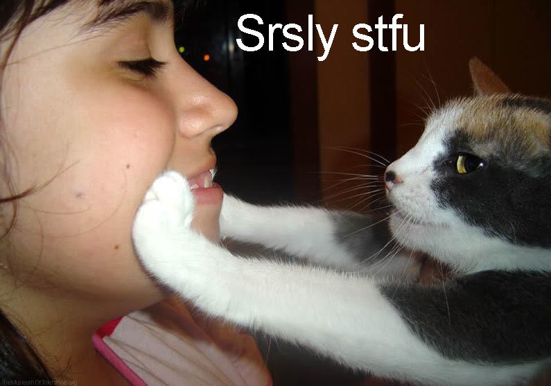 srsly-stfu_fd525fc0ac90e79262b19c350aea6d3f84ba9545.jpg