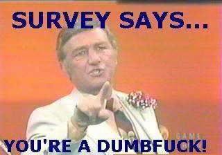 survey-dumb-fuck_005991f2ef4700dbb33b9020e369360e1e76bed1.jpg