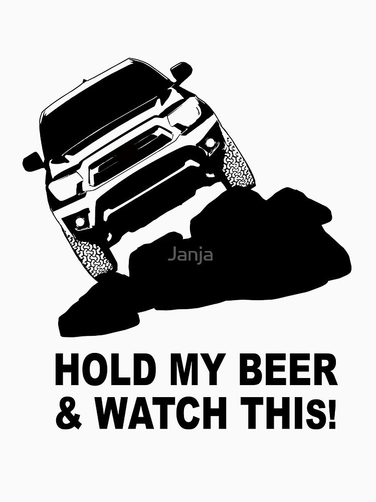 tacoma hold my beer.jpg