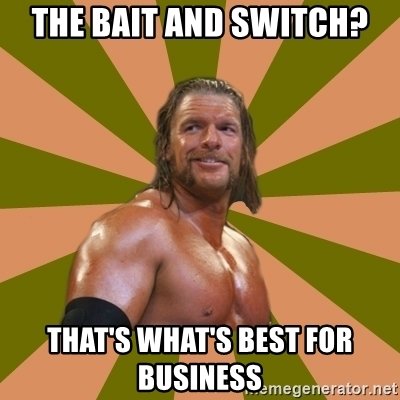 the-bait-and-switch-thats-whats-best-for-business.jpg