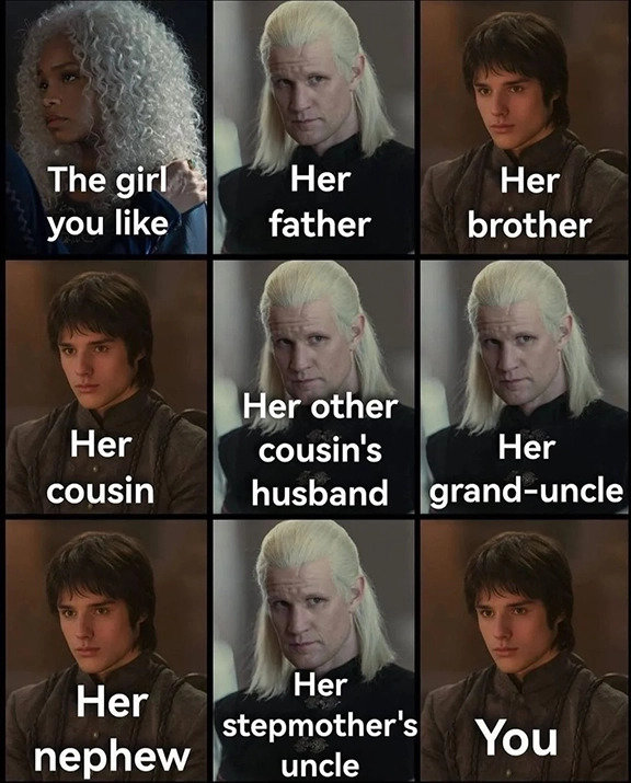 the-girl-you-like-her-father-house-of-the-dragon-meme.jpg