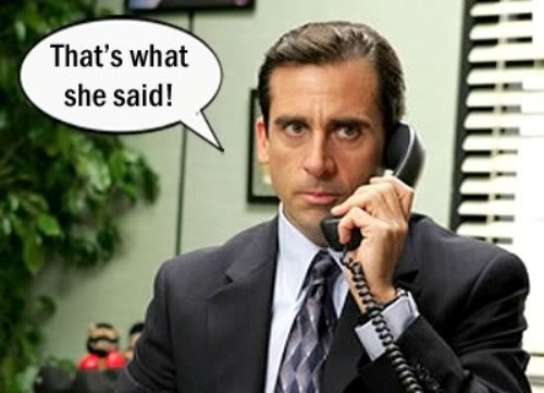 TheOffice-ThatsWhatSheSaid-Michael_dcc83954c91843530a7cbaadd2aee37e48334eb5.jpg