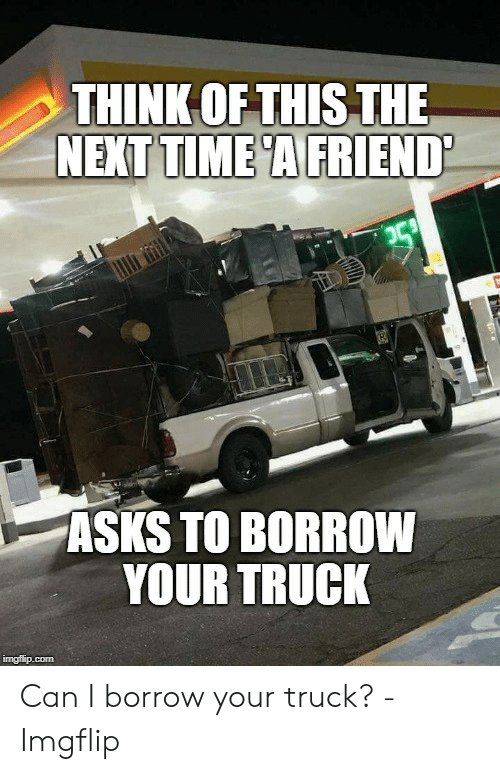 think-of-this-the-next-time-a-friend-asks-to-52826313.jpg