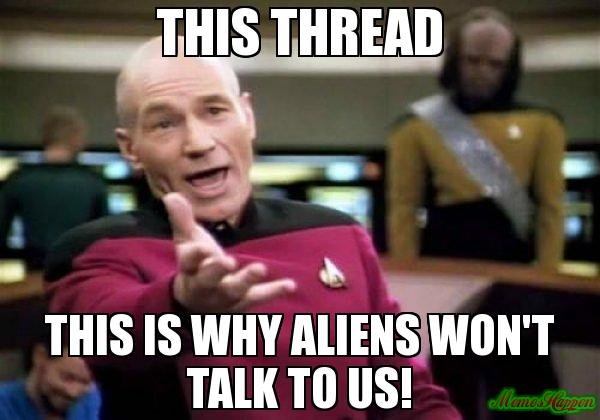 This-thread-this-is-why-aliens-won39t-talk-to-us-meme-5158.jpg
