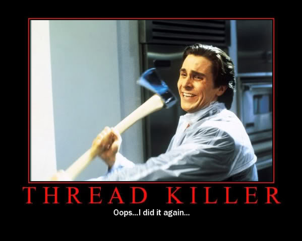 ThreadKiller_5d4895ceda528a325d77cb60fa0cc7ea72e84c27.jpg
