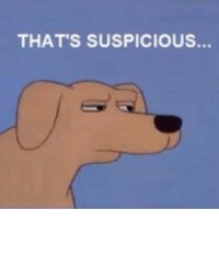 thumb_thats-suspicious-when-lifes-been-treating-you-a-little-bit-3727933.jpg