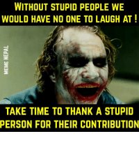thumb_without-stupid-people-we-would-have-no-one-to-laugh-3407249.jpg