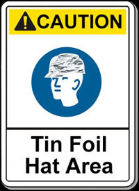 TinFoilHatArea_b62905526bbbbbc0fe3e792e096698aaef5fcffc.jpg