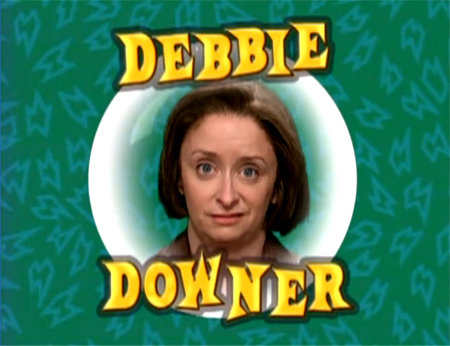 tmp_11327-debbie-downer1370166039.jpg
