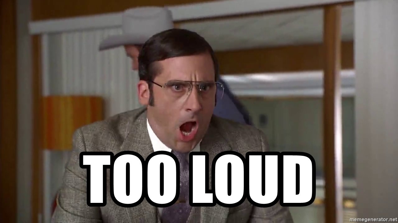 too-loud.jpg
