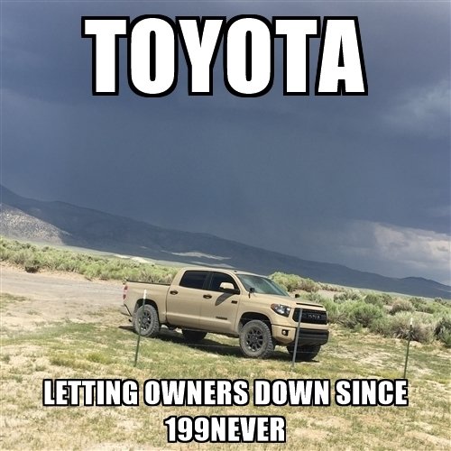 toyota-letting-owners-down-since-199never.jpg