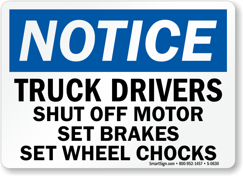 truck-drivers-shut-off-notice-sign-s-0630.png
