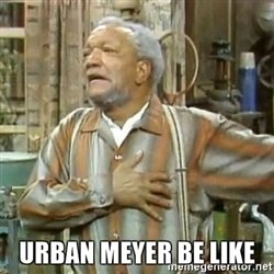 urban-meyer-be-like.jpg