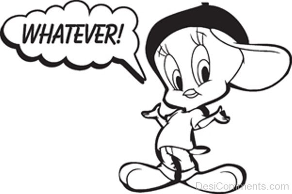 Whatever-Tweety.jpg