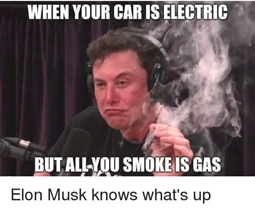 when-your-car-is-electric-but-all-you-smoke-is-gas-36092811.jpg