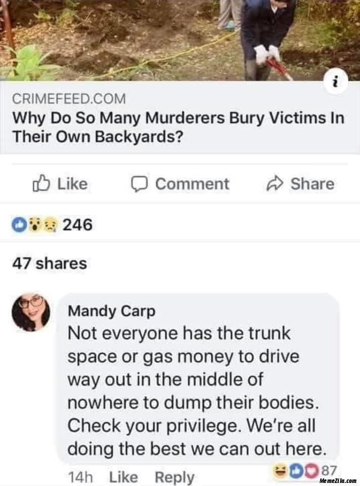 Why-do-so-many-murders-bury-victims-in-their-own-backyards-meme-4295.jpg