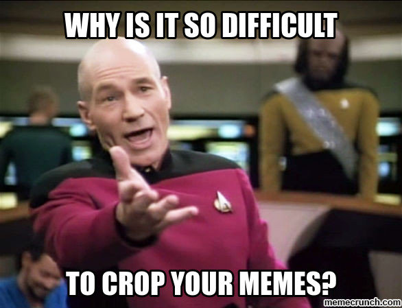 why-is-it-cropping-meme.jpg