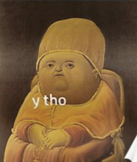 y-tho-but-why-tho-posters-redbubble-49050190~2.jpg