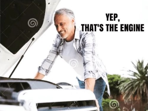 yep-thats-the-engine-me-irl-21509812.jpg