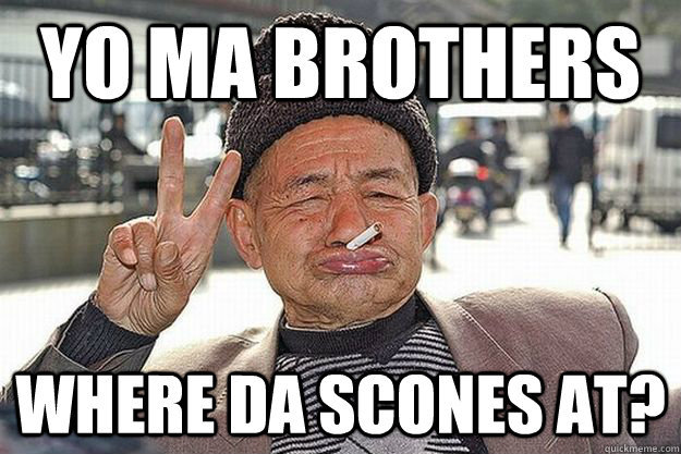Yo-Ma-Brothers-Where-Da-Scones-At-Funny-Old-Man-Meme-Image.jpg