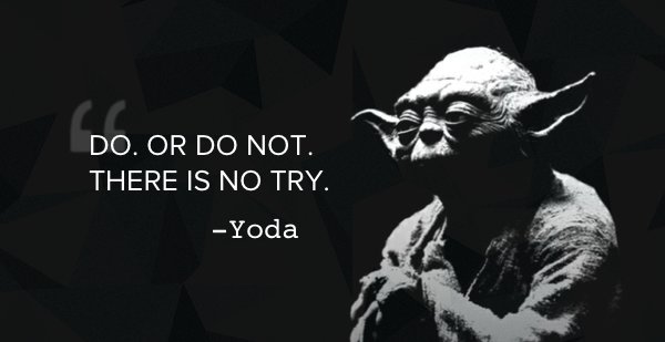 Yoda-There-Is-No-Try1[1].jpg