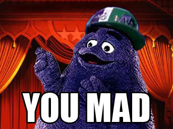 You_mad_grimace_7343d8b885f5bfbe46c217920d83e68756f0261d.jpg