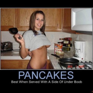 pancakes-life-time-day-breakfast-kitchen-girl-friend-sexy-un-demotivational