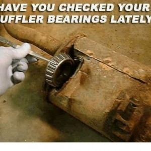 Have-you-checked-your-muffler-bearings-lately-5648213