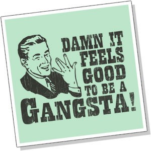 Damn-It-Feels-Good-To-Be-A-Gangster-Shirt-Funny-Tshirt2300
