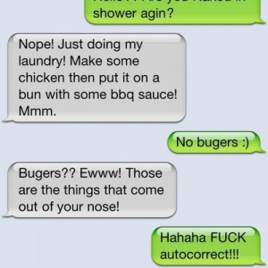 Damn auto correct go me tonight.
