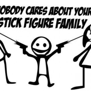 nobody_cares_stick_figure_family-600x500