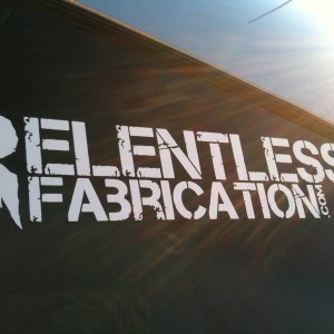 Relentless fabrication