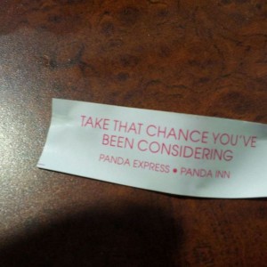 Should I listen to Mr. Fortune cookie?