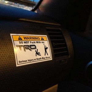 dont fuck with my trd