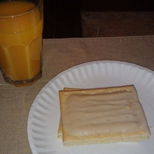 Breakfast of champions. Tang and 4 pop tarts. :laugh: