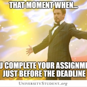 That-moment-when-you-complete-your-assignment-just-before-the-deadline-meme-1033481209