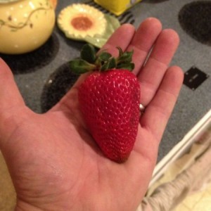 This is a really big fucking strawberry!