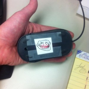 Coworker trolling FTW